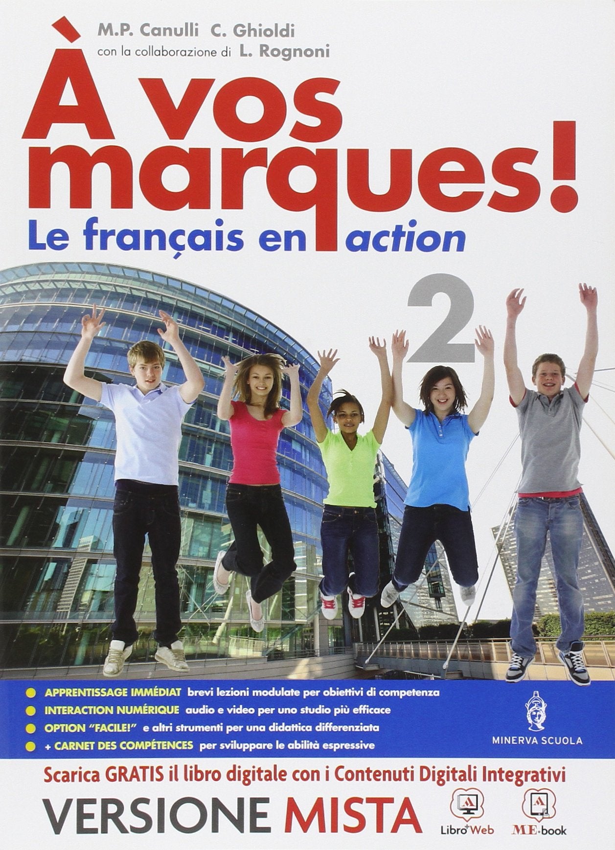 A vos marques. Per la Scuola media. Con e-book. Con espansione online (Vol. 2) book