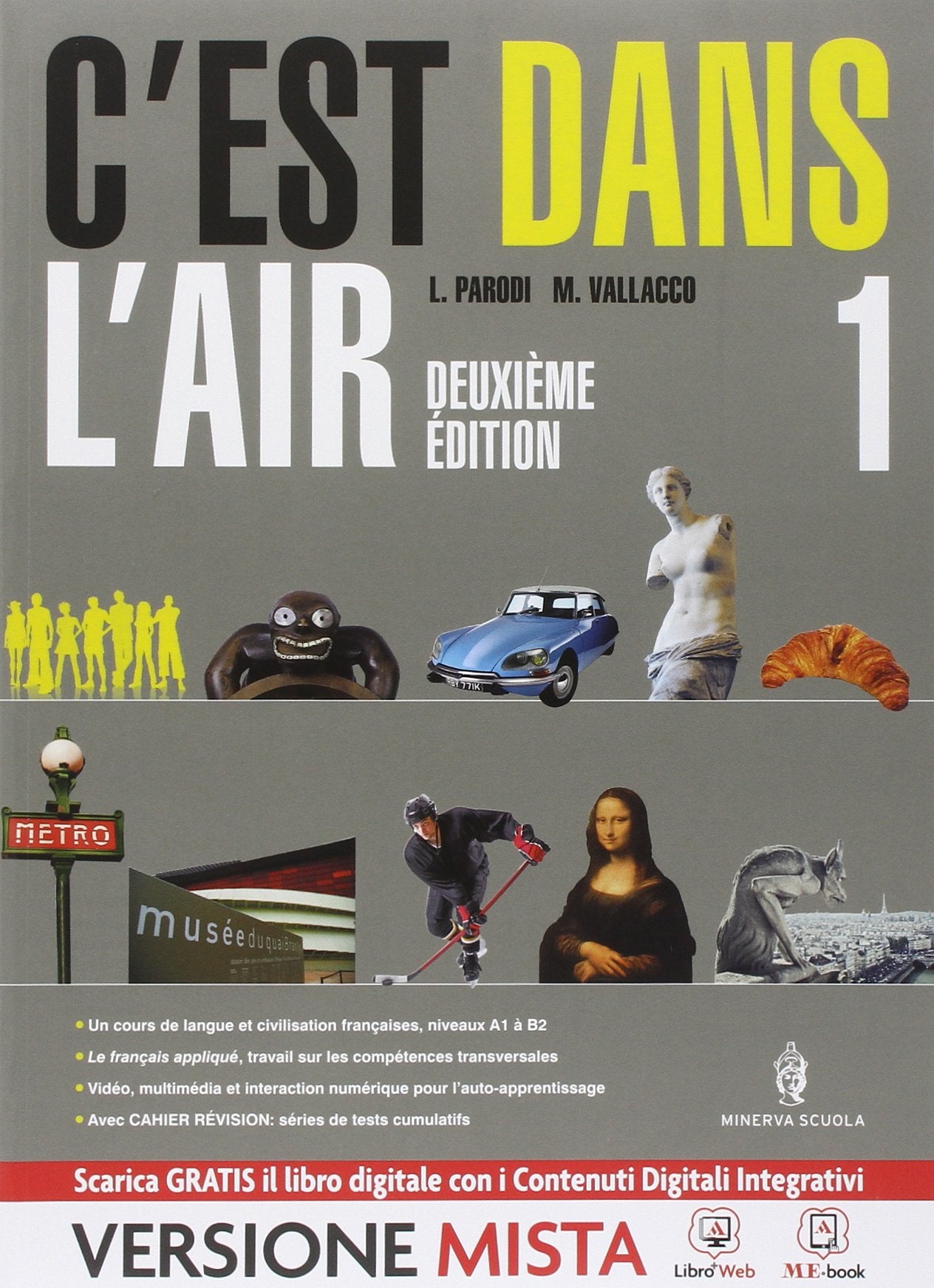 C'est dans l'air. Con Cahier révision. Per le Scuole superiori. Con e-book. Con espansione online (Vol. 1) book
