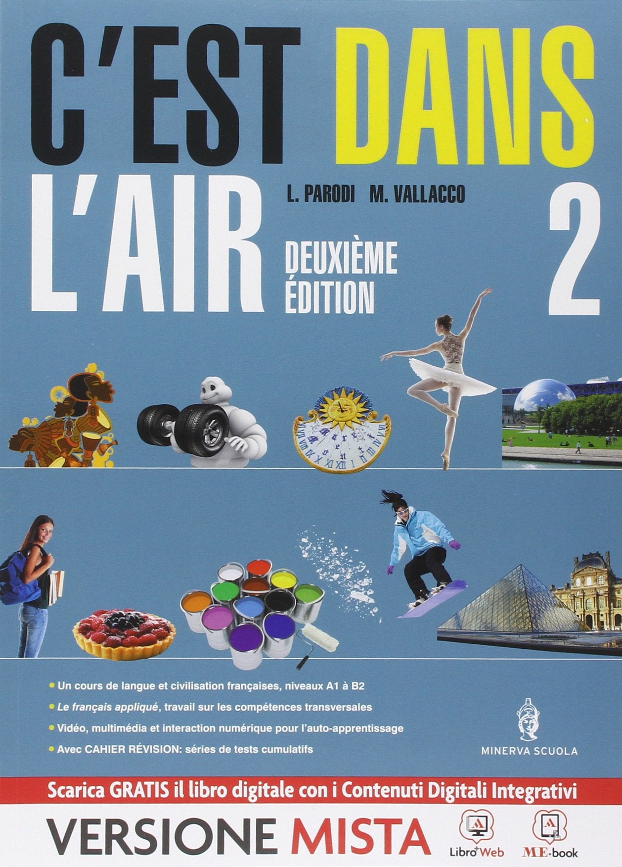 C'est dans l'air. Con Cahier révision. Per le Scuole superiori. Con e-book. Con espansione online (Vol. 2) Professional & Reference Books