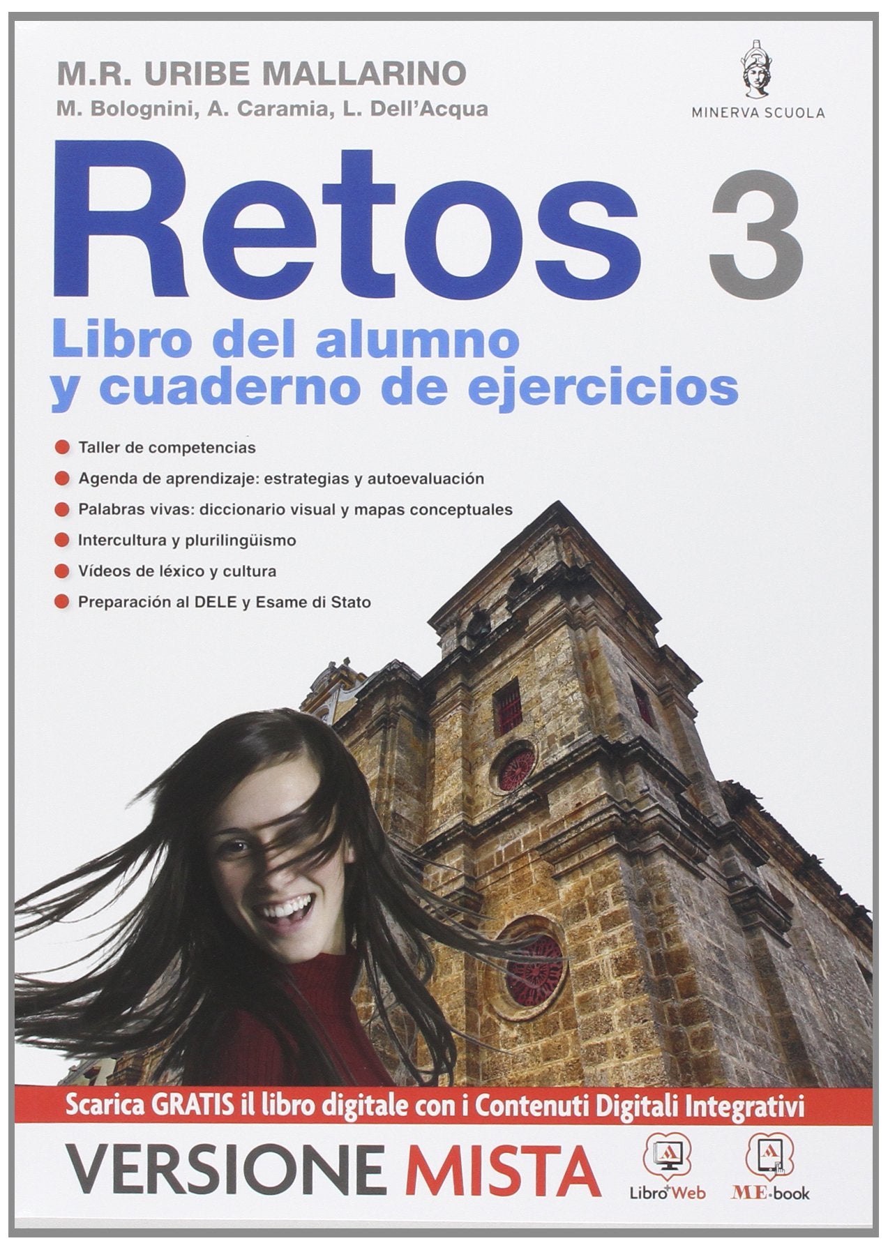 Retos. Con Palabras vivas. Per la Scuola media. Con e-book. Con espansione online (Vol. 3) Professional & Reference Books