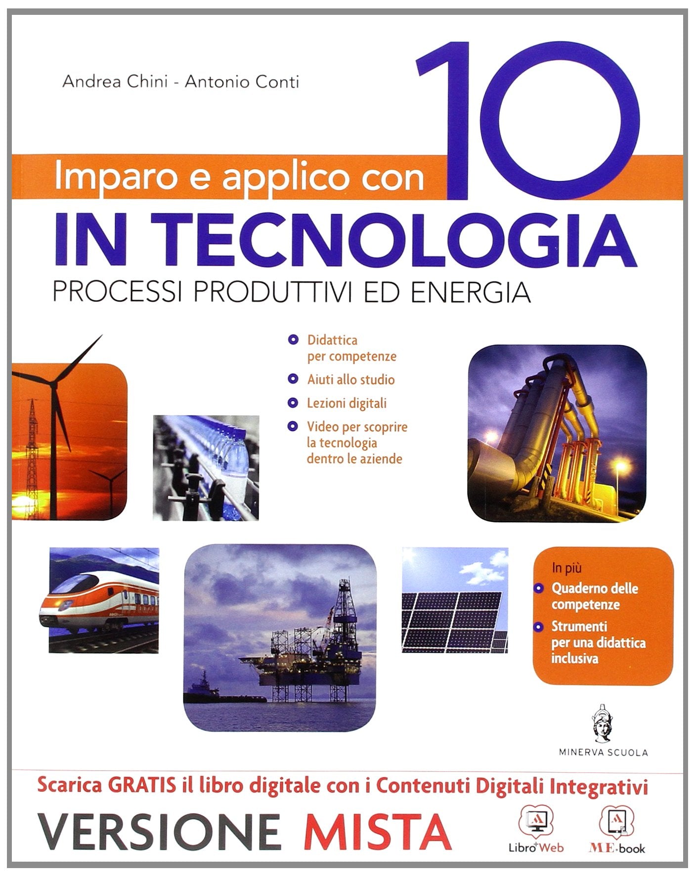 Imparo e applico con 10 in tecnologia. Tecnologia-Fascicolo-Quaderno-Disegno. Per la Scuola media. Con e-book. Con espansione online Professional & Reference Books