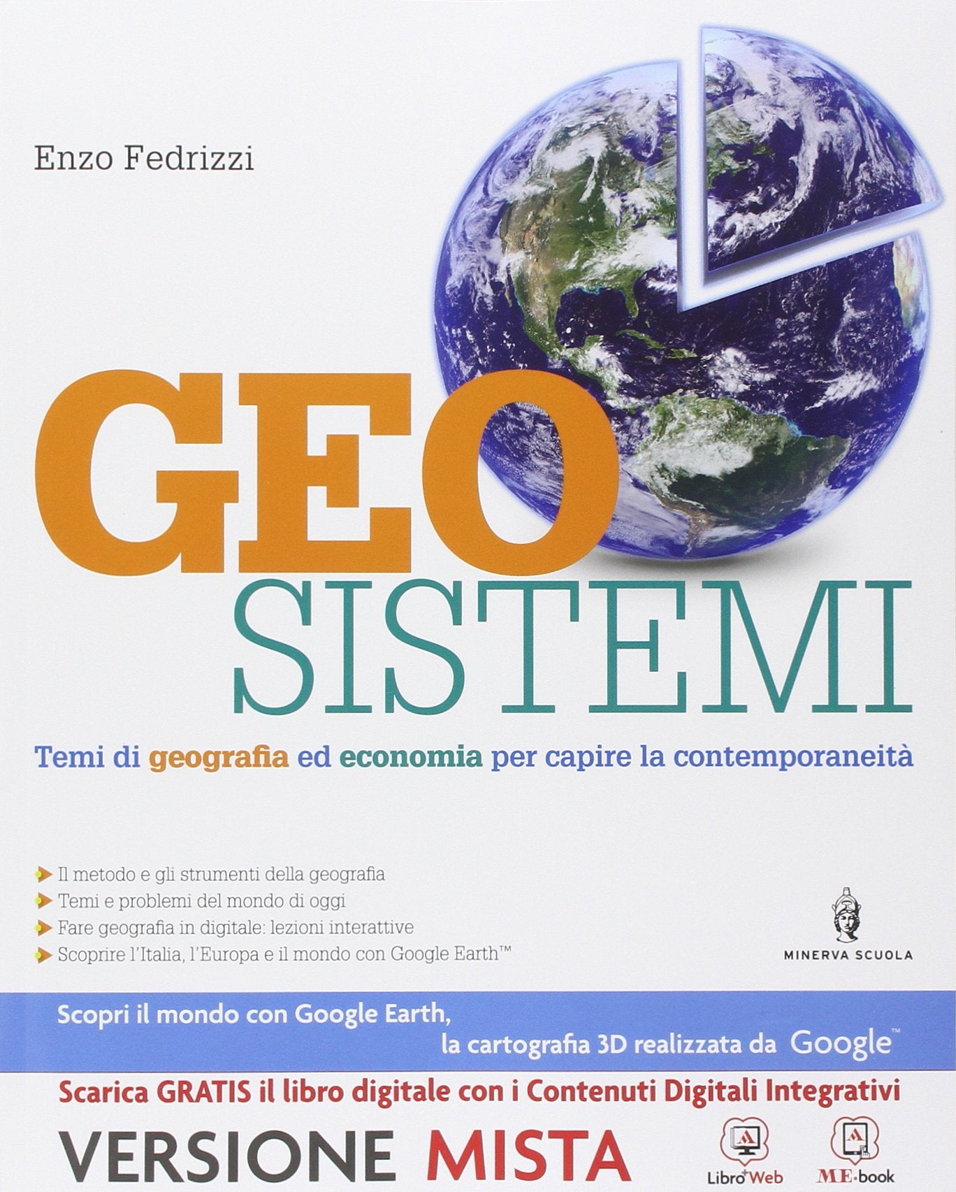 Geosistemi. Per le Scuole superiori. Con e-book. Con espansione online book