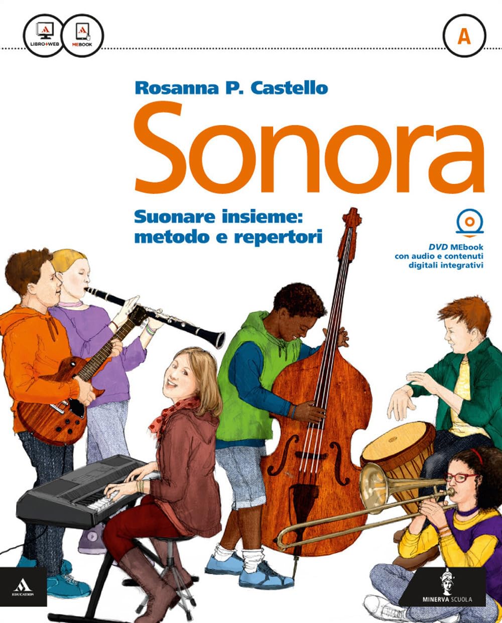 Sonora. Per la Scuola media. Con e-book. Con espansione online (Vol. 1) book
