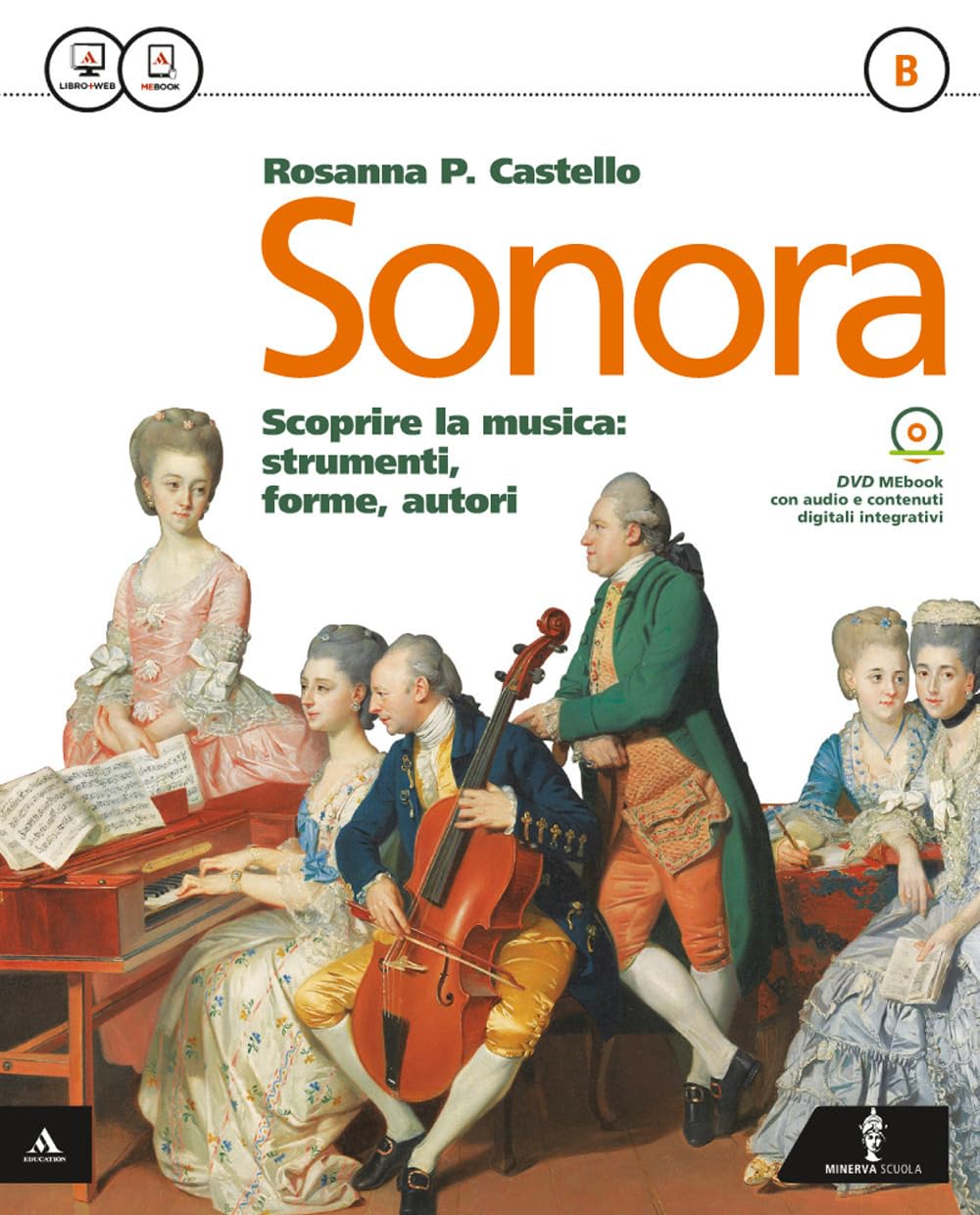 Sonora. Con Quaderno. Per la Scuola media. Con CD-ROM. Con e-book. Con espansione online (Vol. 2) Professional & Reference Books