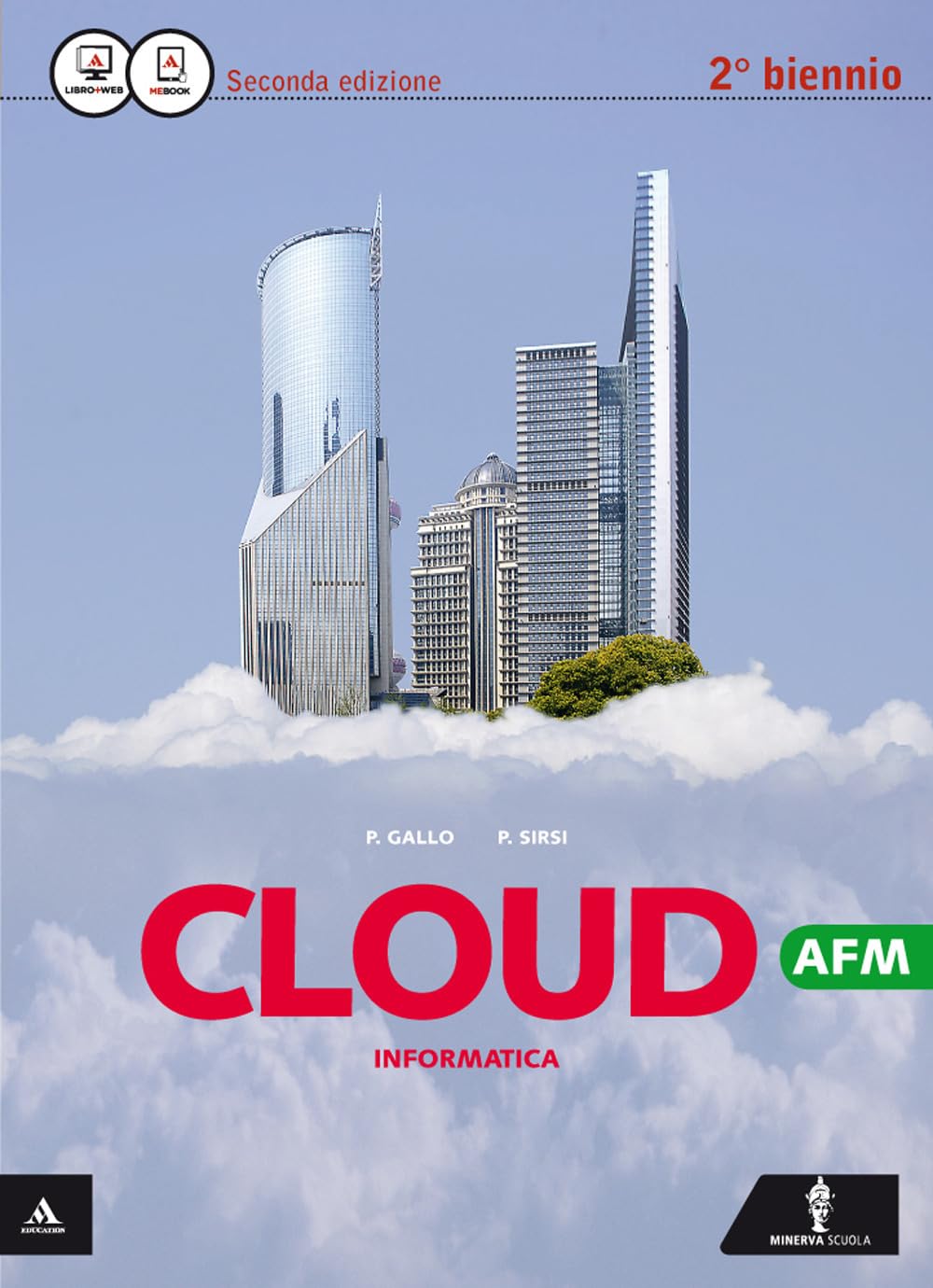 Cloud AFM. Per il 2° biennio delle Scuole superiori. Con espansione online Professional & Reference Books