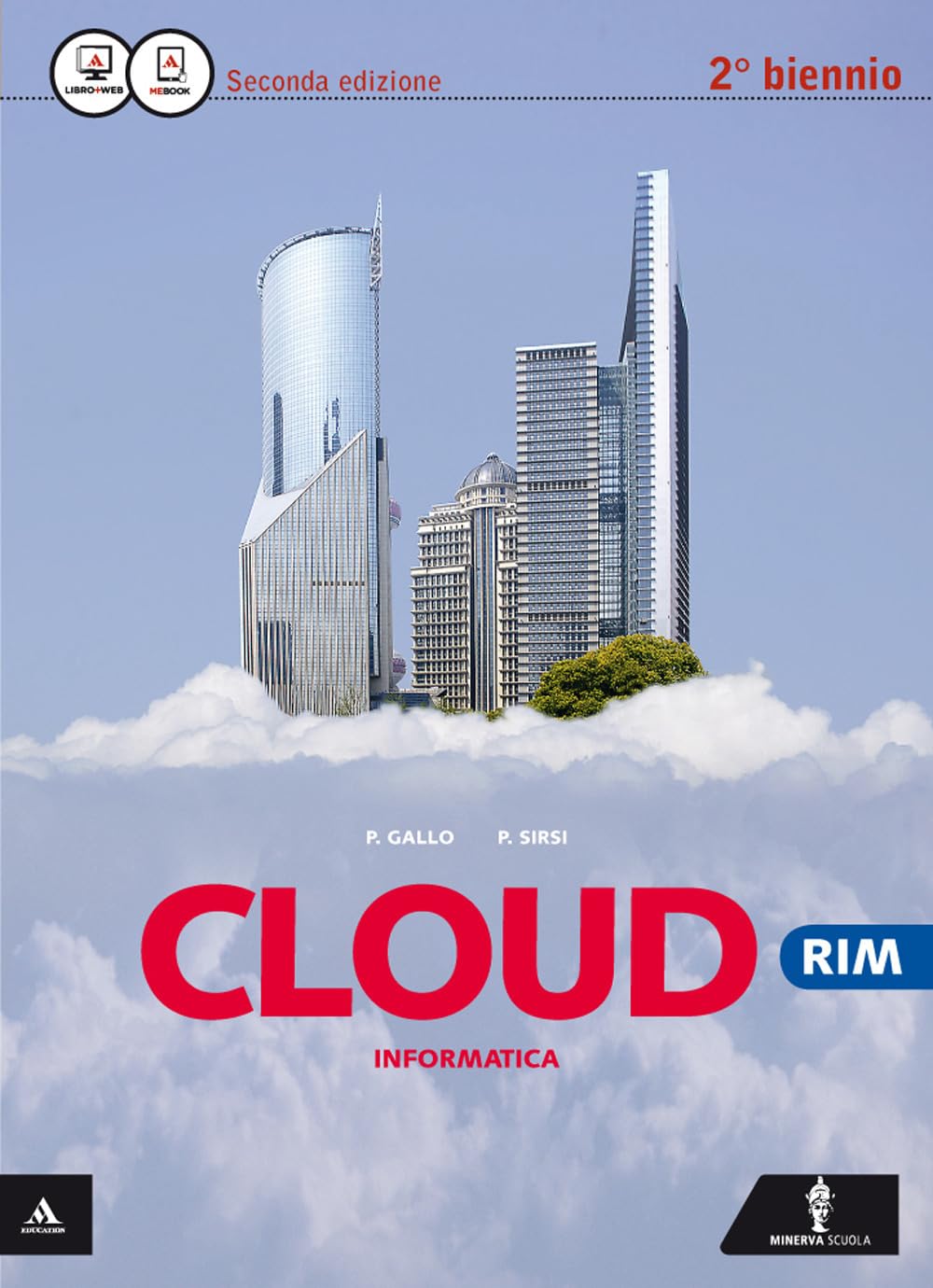 Cloud RIM-Comunicazione in azienda RIM. Per le Scuole superiori. Con e-book. Con espansione online book