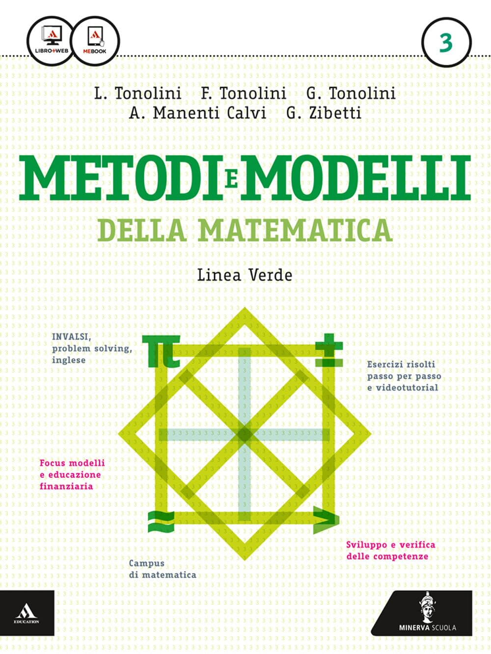 Matematica modelli e competenze. Ediz. verde. Per gli Ist. tecnici. Con e-book. Con espansione online (Vol. 3) book