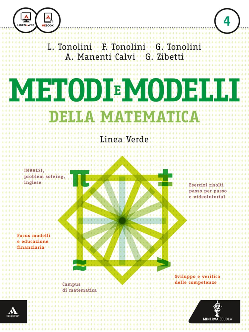 Matematica modelli e competenze. Ediz. verde. Per gli Ist. tecnici. Con e-book. Con espansione online (Vol. 4) Non-fiction