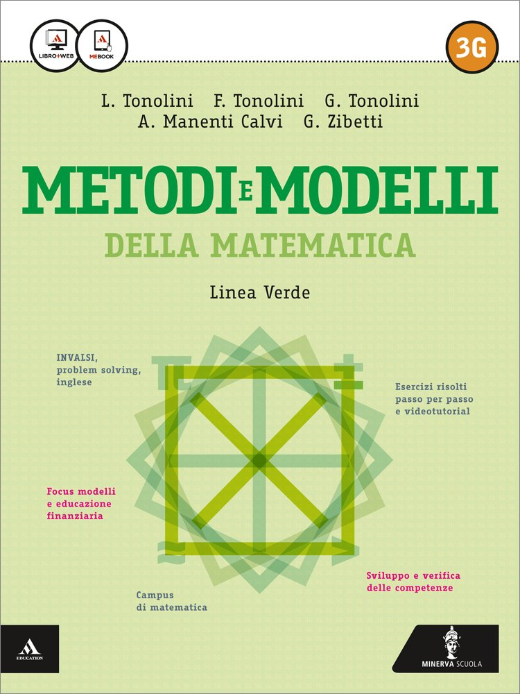 Matematica modelli e competenze. Vol. 3G. Ediz. verde. Per gli Ist. tecnici. Con e-book. Con espansione online Non-fiction