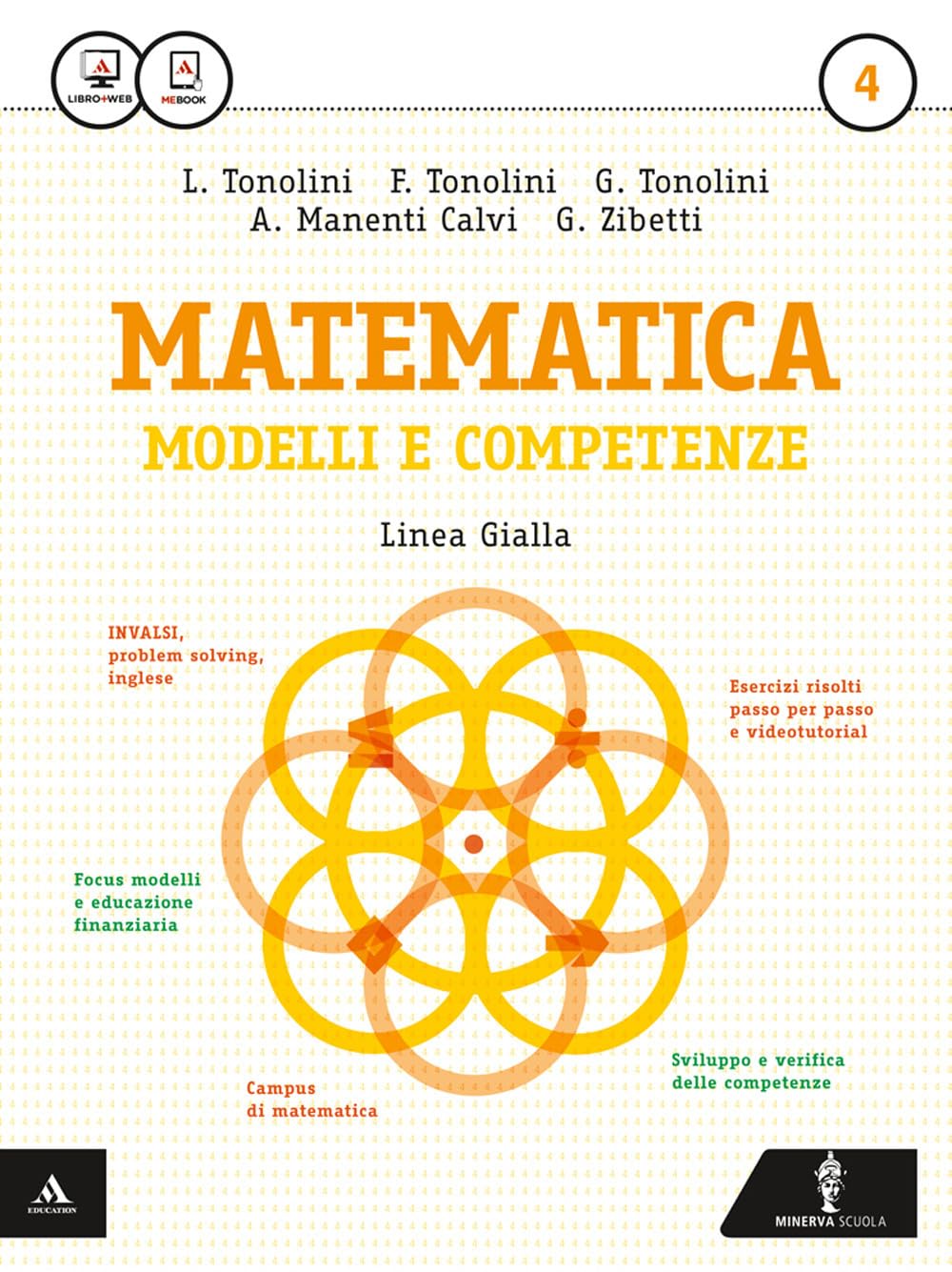 Matematica modelli e competenze. Ediz. gialla. Per gli Ist. professionali. Con e-book. Con espansione online (Vol. 4) book