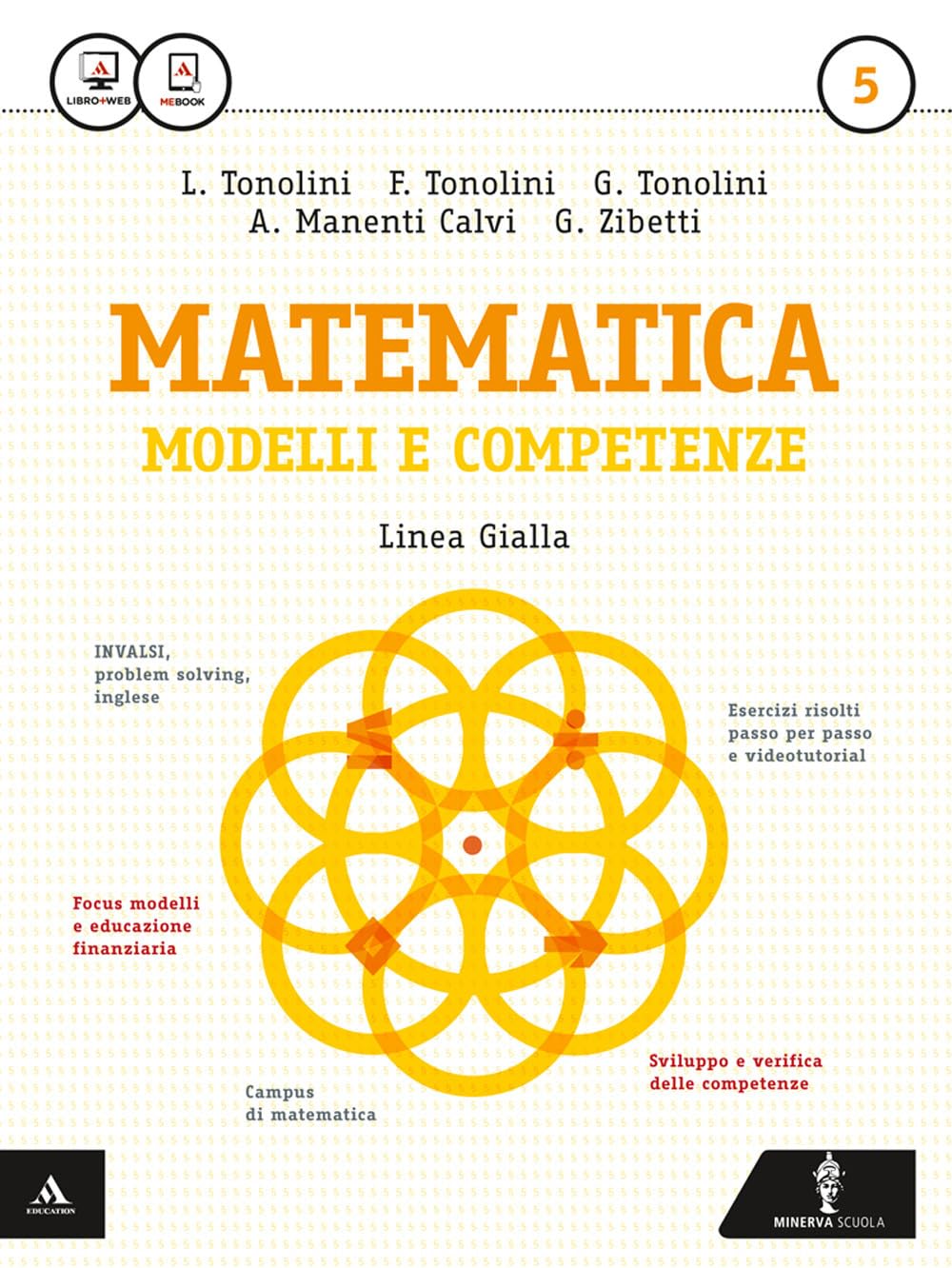 Matematica modelli e competenze. Ediz. gialla. Per gli Ist. professionali. Con e-book. Con espansione online (Vol. 5) Non-fiction