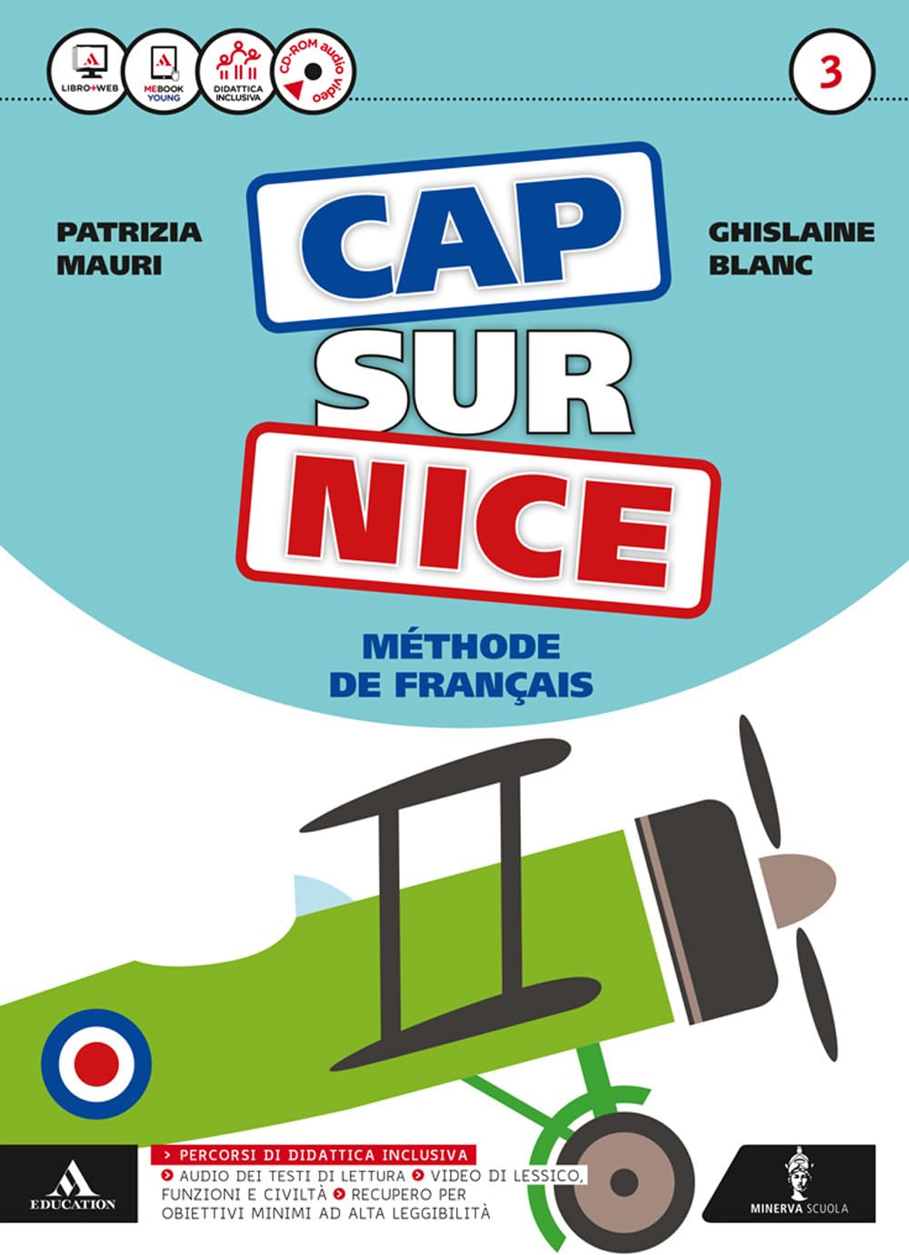 Cap sur nice. Méthode de français. Cap sur la culture. Per la Scuola media. Con CD-ROM. Con e-book. Con espansione online (Vol. 3) Professional & Reference Books