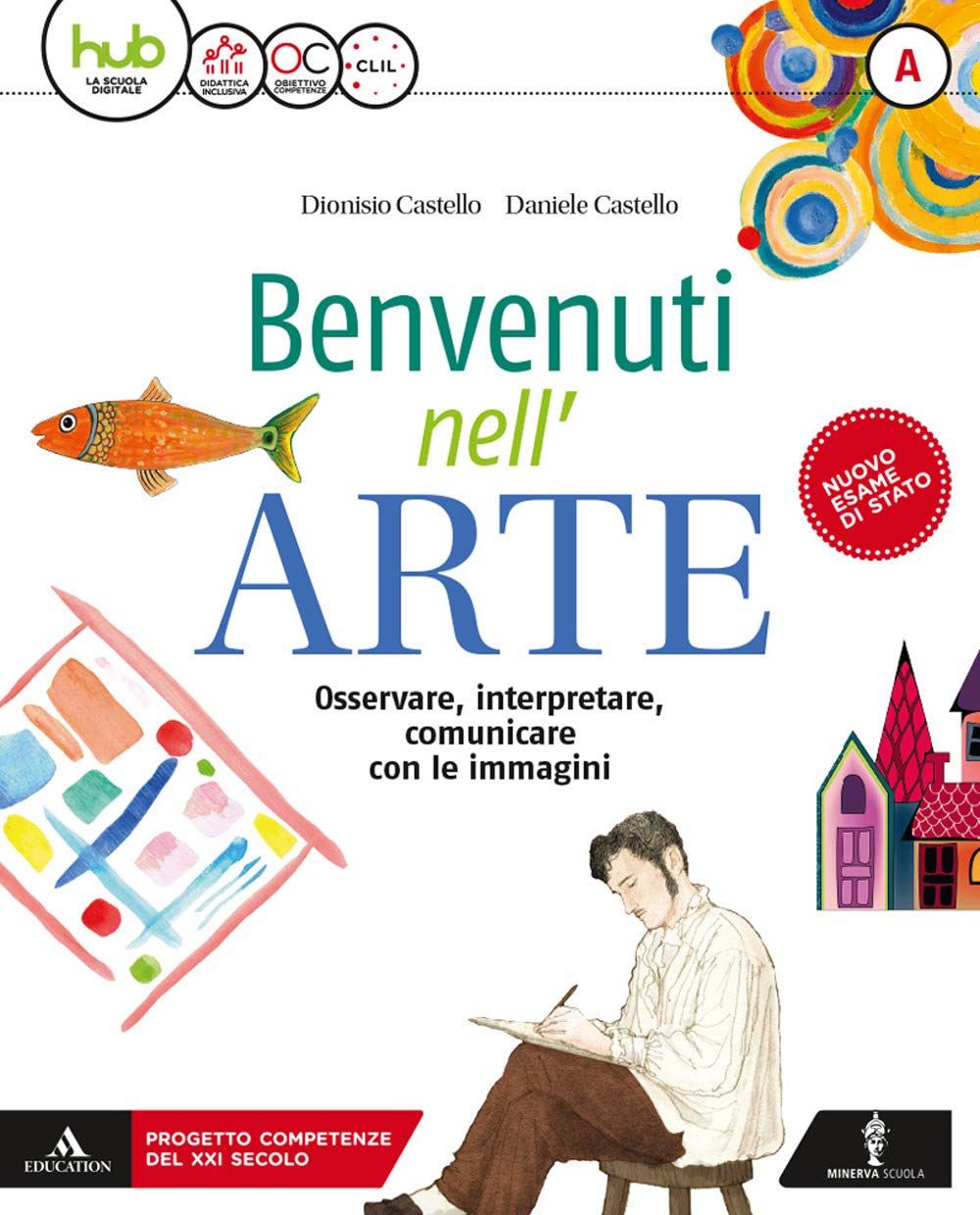 Benvenuti nell'arte. Per la Scuola media. Con e-book. Con espansione online. Con 2 libri: Strumenti-Album (Vol. A-B) Professional & Reference Books