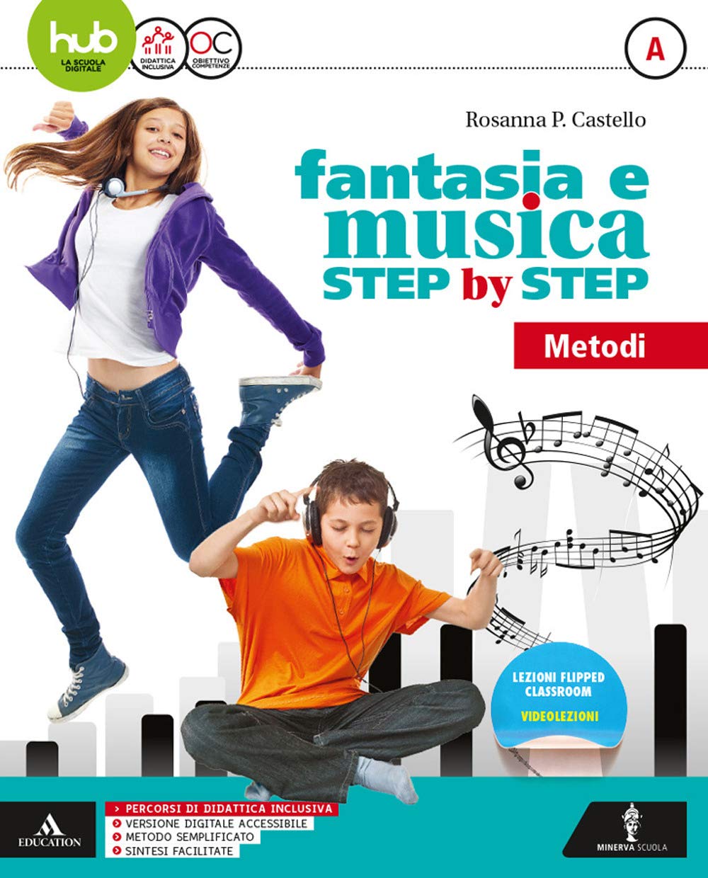 Fantasia e musica step by step. Per la Scuola media. Con 2 DVD-ROM. Metodo-Generi (Vol. A-B) Professional & Reference Books