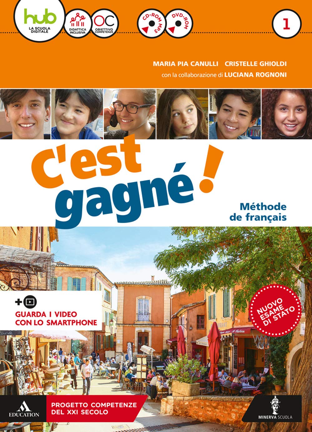 C'est gagné! Per la Scuola media. Con CD Audio formato MP3. Con e-book. Con espansione online. Con 2 libri: Pour tous-Ottavino verbi. Con DVD-ROM (Vol. 1) cd
