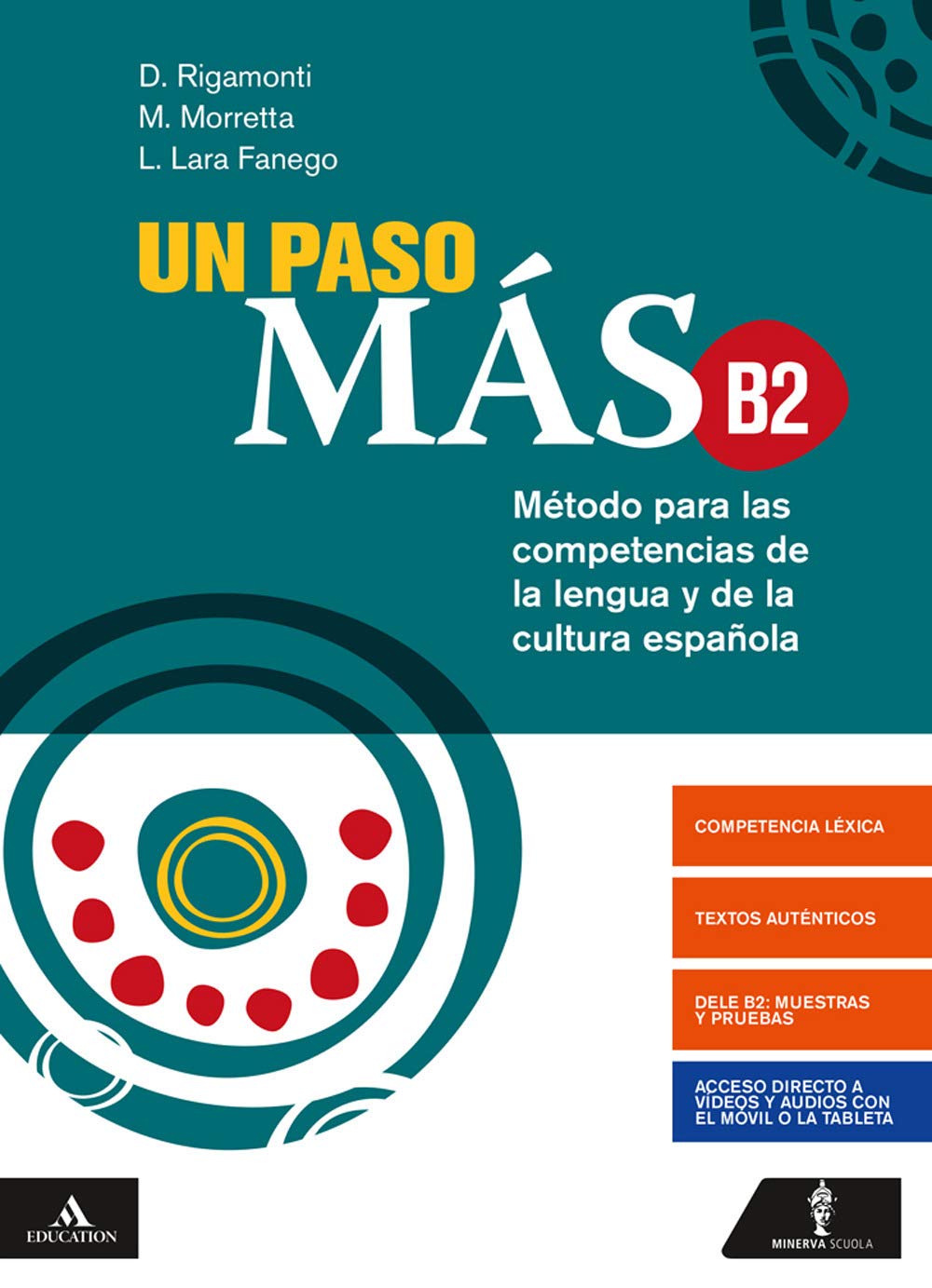Un paso mas. Con Verbi. Per le Scuole superiori. Con e-book. Con espansione online. Con CD-Audio (Vol. B2) Professional & Reference Books