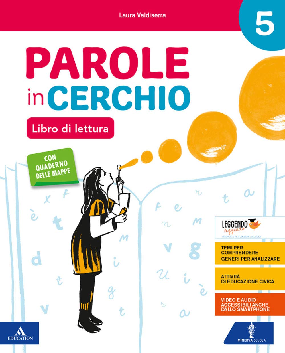 Parole in cerchio. Per la 5ª classe elementare. Con e-book. Con espansione online book