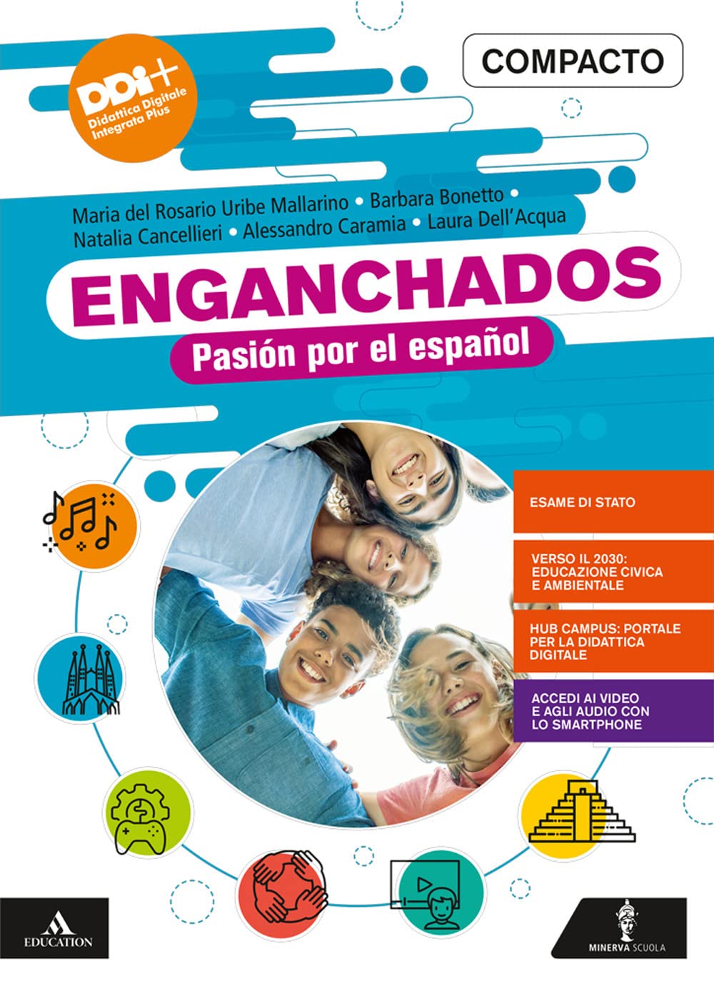 Enganchados. Pasión por el español. Con Engachados a la cultura. Per la Scuola media. Con e-book. Con espansione online book