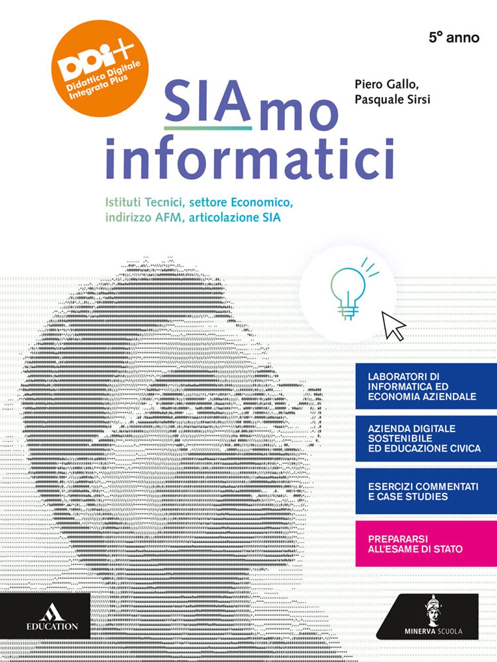 Siamo informatici. Per il 5° anno degli Ist. tecnici. Con e-book. Con espansione online Non-fiction