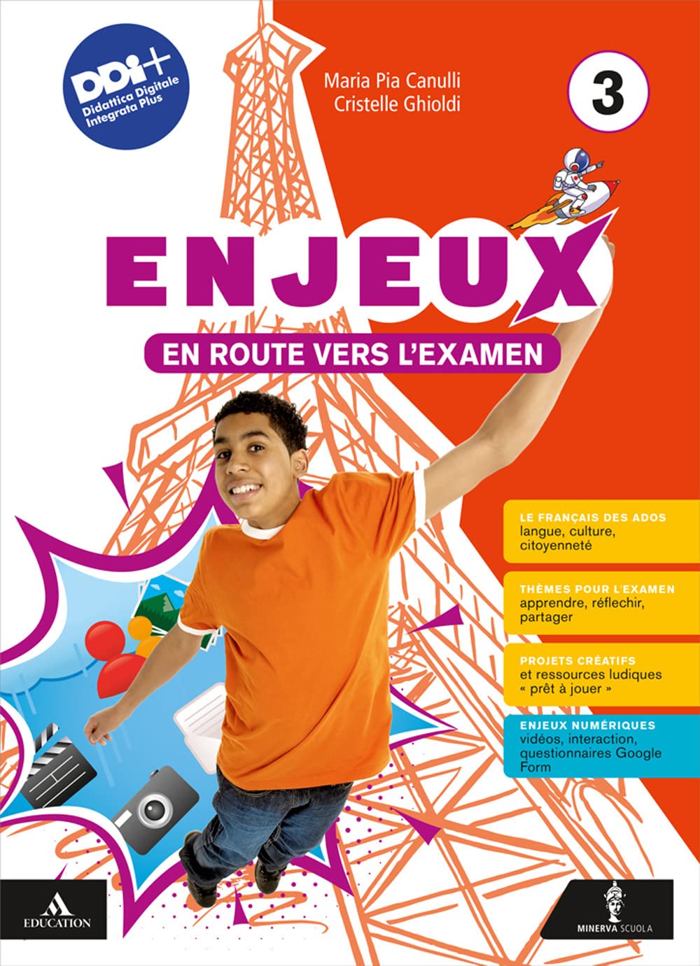 Enjeux. Le français en dix leçons. Avec Mon tuto. Per la Scuola media. Con e-book. Con espansione online (Vol. 3) Study Guides