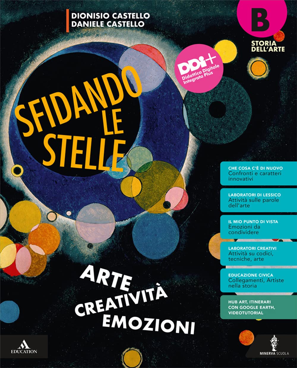 Sfidando le stelle. Arte Creatività Emozioni. Per la Scuola media. Con e-book. Con espansione online. Storia dell'arte (Vol. B) book