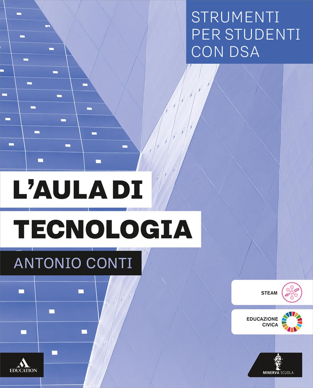 L'aula di tecnologia. Stumenti per studenti con DSA. Per la Scuola media. Con e-book. Con espansione online book