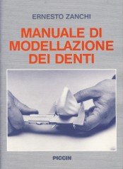 Manuale della modellazione dei denti book