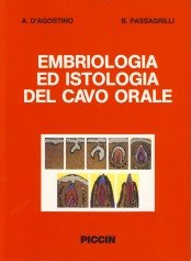 Embriologia ed istologia del cavo orale book