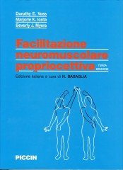 Facilitazione neuromuscolare propriocettiva book
