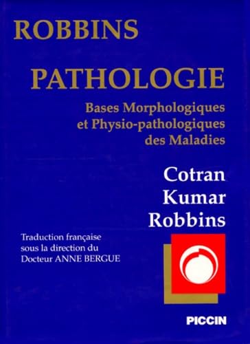 Pathologie : bases morphologiques et physio-pathologiques des maladies Books