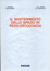 Il Mantenimento Dello Spazio in Pedo-Ortodonzia Medicine