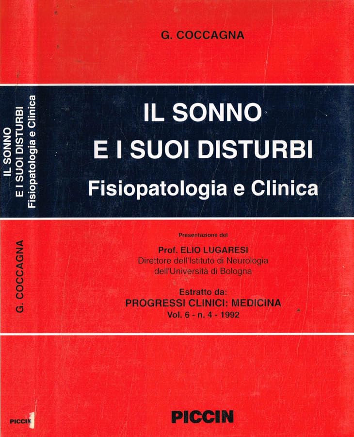 Il sonno e i suoi disturbi. Fisiopatologia e clinica book