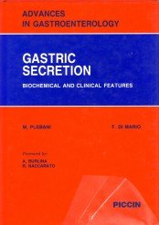 Advances in gastroenterology. Biochemical and clinical aspects of gastric secretion (Vol. 5) Medicine
