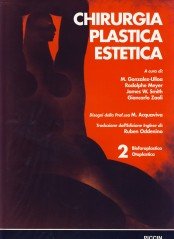 Chirurgia plastica estetica. Blefaroplastica, otoplastica (Vol. 2) Medicine