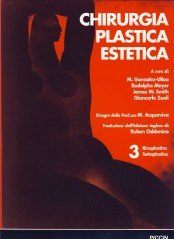 Chirurgia plastica estetica. Rinoplastica, settoplastica (Vol. 3) Medicine