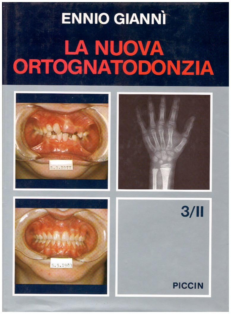 La nuova ortognatodonzia (Vol. 3/2) Medicine
