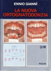 La nuova ortognatodonzia (3/4) Medicine