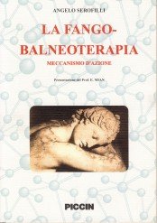 La fango-balneoterapia. Meccanismo d'azione Health, Nutrition & Fitness
