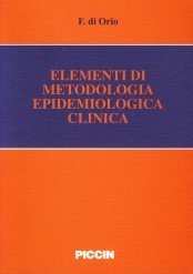 Elementi di metodologia epidemiologica clinica Medicine