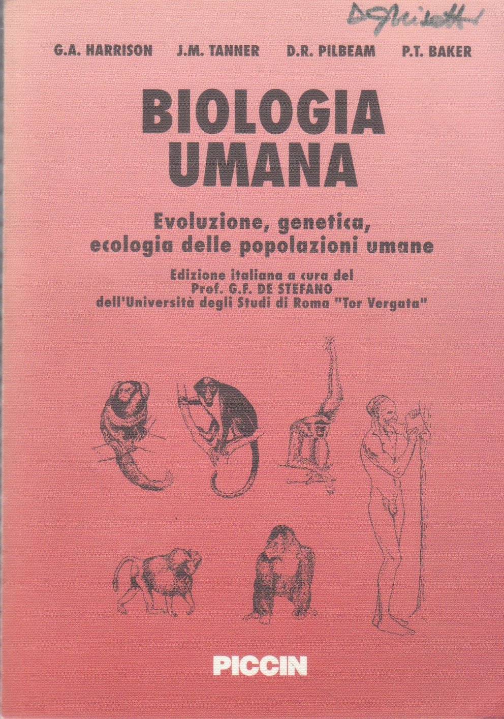 Biologia umana. Evoluzione, genetica, ecologia delle popolazioni umane Medicine