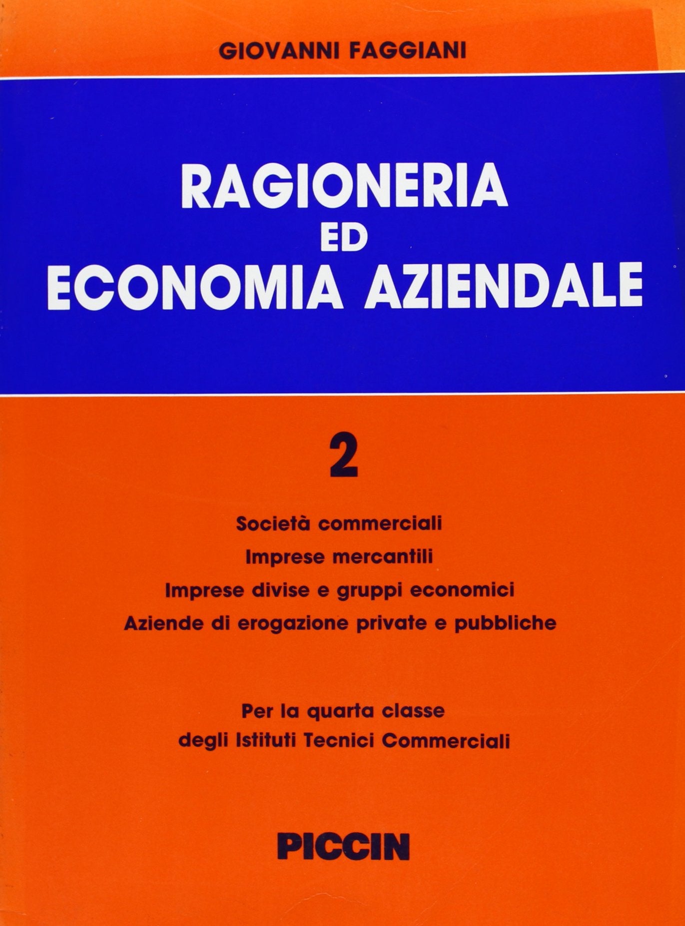 Corso di ragioneria ed economia aziendale (Vol. 2) Non-fiction