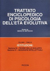 Trattato enciclopedico di psicologia dell'età evolutiva (1/3) book