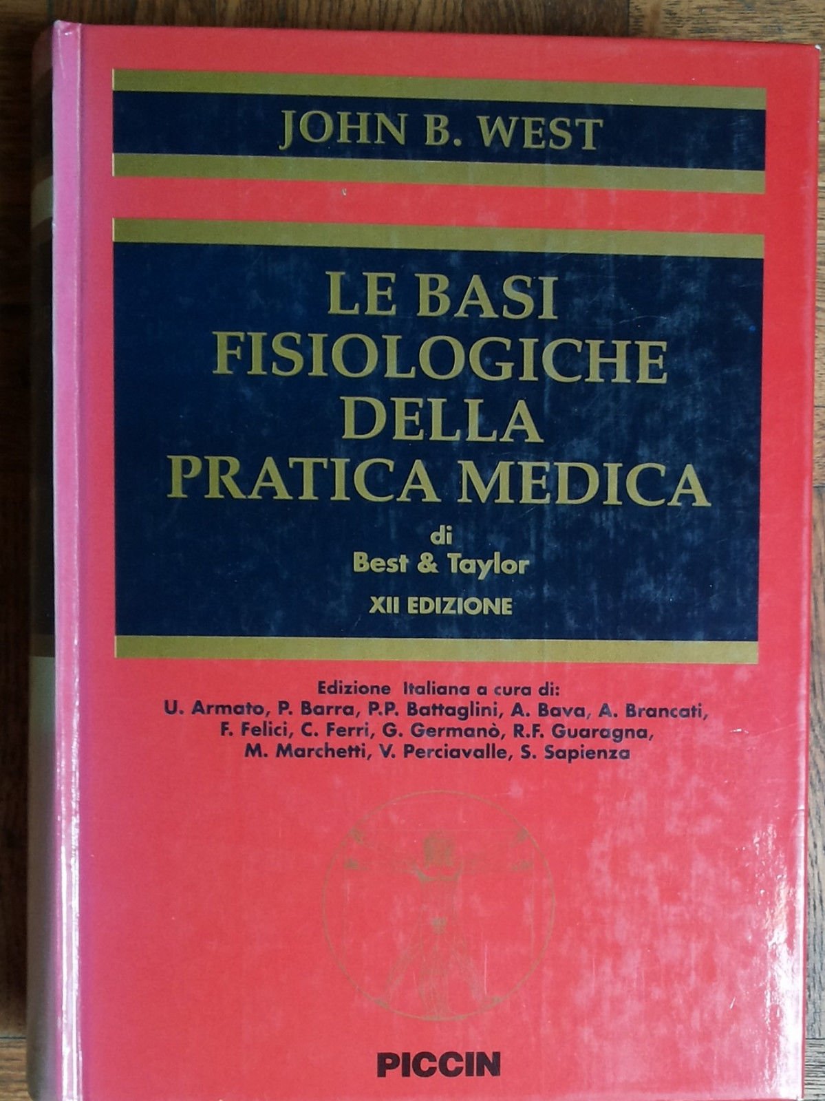 Le basi fisiologiche della pratica medica di Best e Taylor Medicine