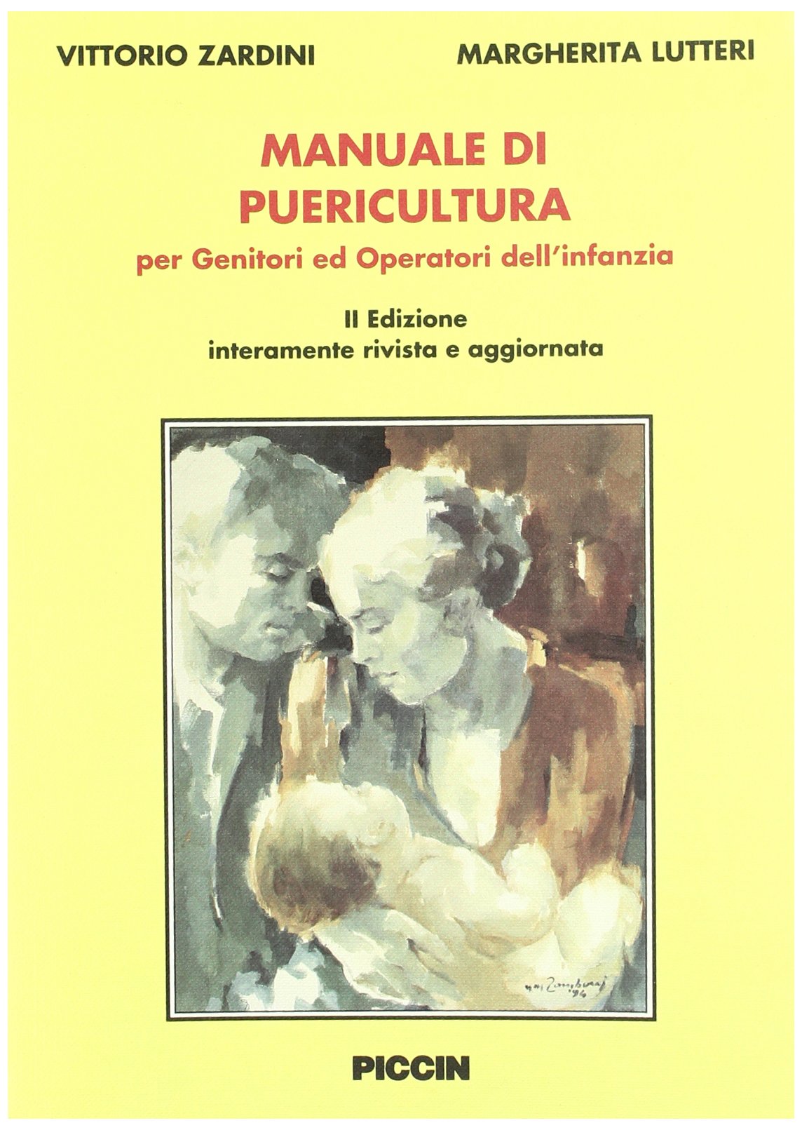 Manuale di puericultura per genitori ed operatori dell'infanzia book