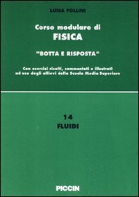 Fluidi (Corso modulare di fisica, Band 14) Natural Sciences