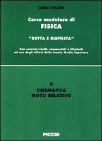 Cinematica. Moto rettilineo (Corso modulare di fisica) Natural Sciences