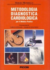 Metodologia diagnostica cardiologica per il medico pratico Medicine