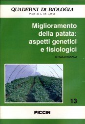 Miglioramento della patata: aspetti genetici e fisiologici (Quaderni di biologia.Serie verde:vegetale, Band 13) Natural Sciences