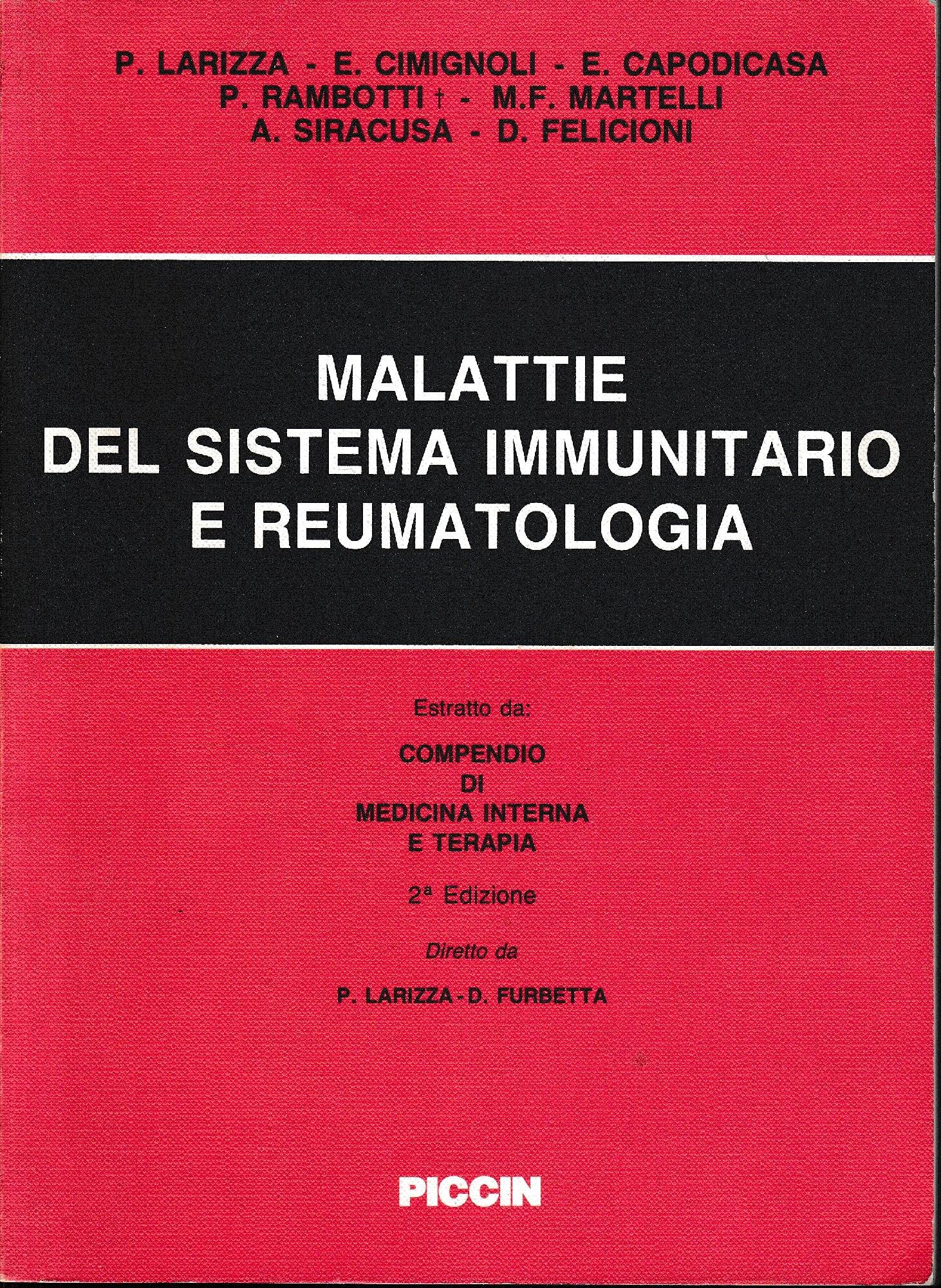 Malattie del sistema immunitario e reumatologia (Compend. di medic. interna e terap. estr.) Medicine