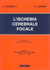 L'ischemia cerebrale focale Medicine